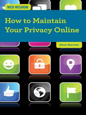 cover image of How to Maintain Your Privacy Online